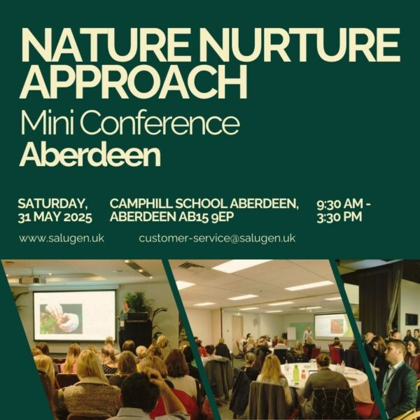 General Admission Ticket - Nature Nurture Approach Mini Conference, ABERDEEN